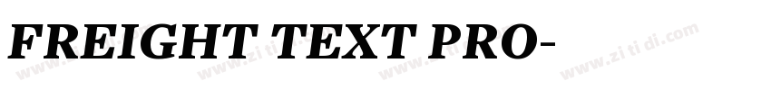 FREIGHT TEXT PRO字体转换 FREIGHT TEXT PRO字体转换